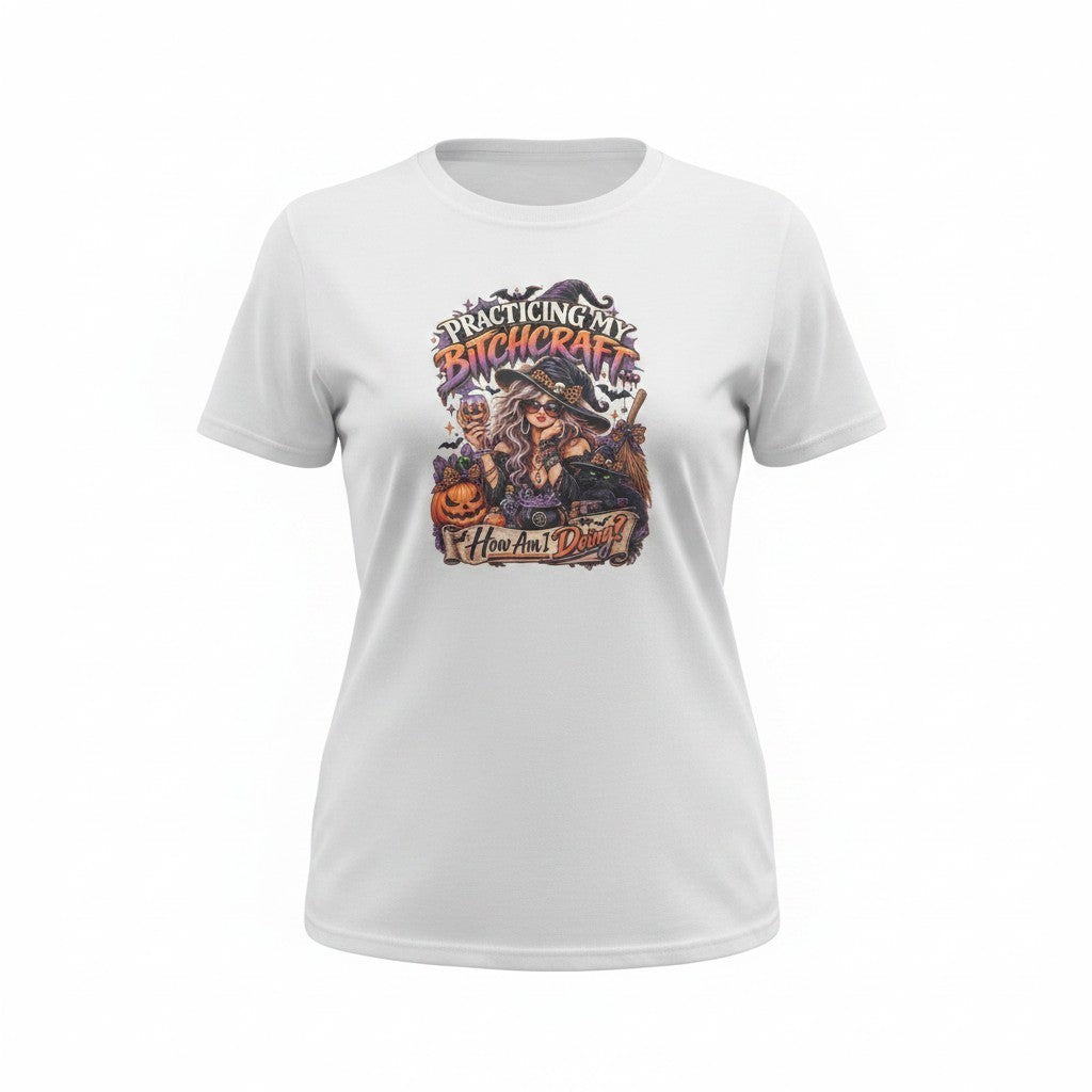 Practicing My Bitchcraft T-Shirt